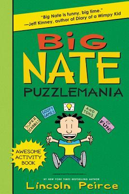 Book cover of Big Nate Puzzlemania by Lincoln Peirce