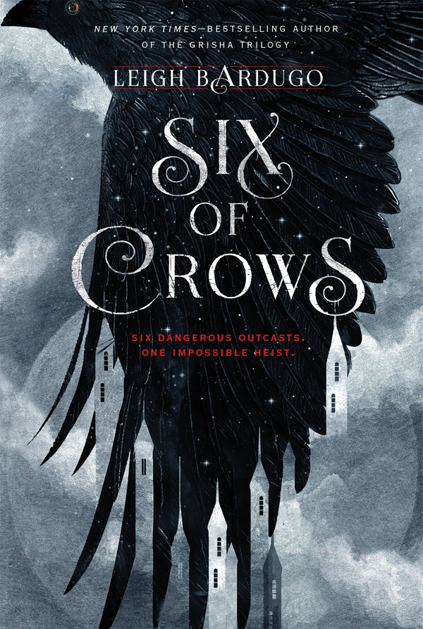 Book cover of Six Of Crows by Leigh Bardugo
