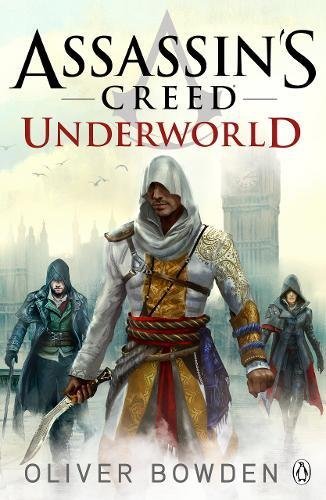 Book cover of Assassin'S Creed: Underworld by Oliver Bowden