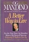 Book cover of A Better Way to Live by Og Mandino