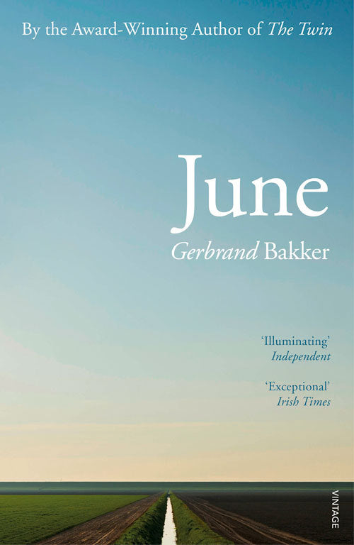 Book cover of June by Gerbrand Bakker, David Colmer (Trans.)