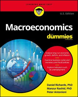 Book cover of Macroeconomics For Dummies, U.S. Edition by Manzur Rashid