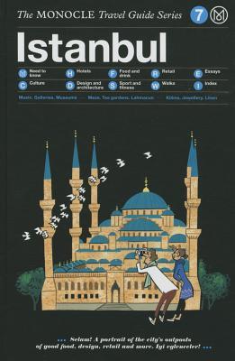 Book cover of Istanbul: The Monocle Travel Guide by Monocle (Creator)