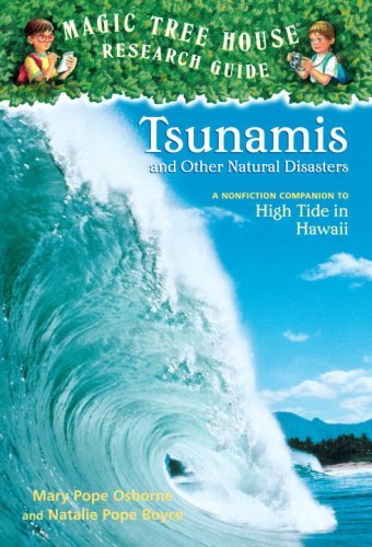 Book cover of Tsunamis And Other Natural Disasters by Mary Pope Osborne, Natalie Pope Boyce, Sal Murdocca (Illus.)