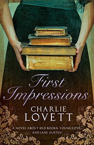 Book cover of First Impressions by Charlie Lovett