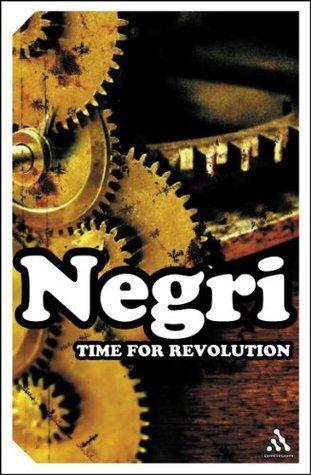 Book cover of Time For Revolution by Antonio Negri, Matteo Mandarini (Trans.)