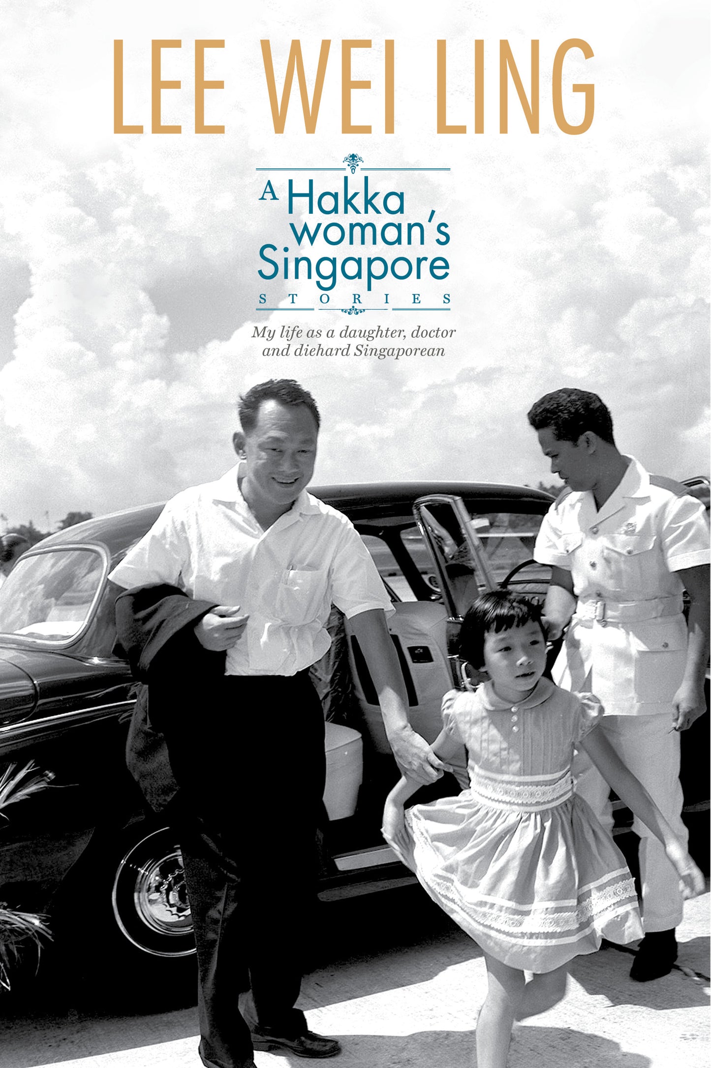 Book cover of A Hakka Woman's Singapore Stories by Lee Wei Ling