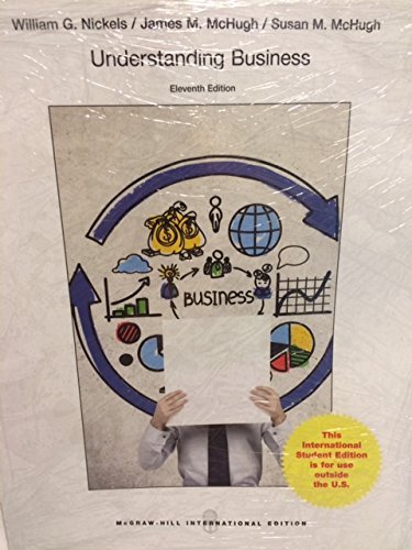 Book cover of Understanding Business by William G. Nickels, James M. McHugh, Susan M. McHugh
