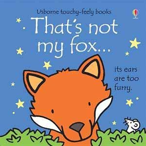 Book cover of That's Not My Fox ... by Fiona Watt