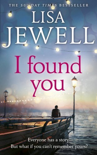 Book cover of I Found You by Jewell  Lisa