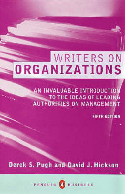 Book cover of Writers On Organizations by David J. Hickson