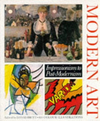 Book cover of Modern Art: Impressionism to Post Modernism by David Britt
