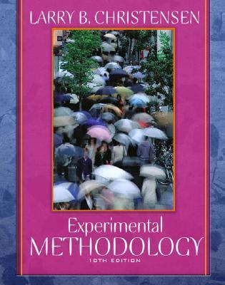 Book cover of Experimental Methodology by Larry B. Christensen
