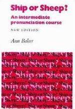 Book cover of Ship or Sheep? An Intermediate Pronunciation Course by Ann Baker