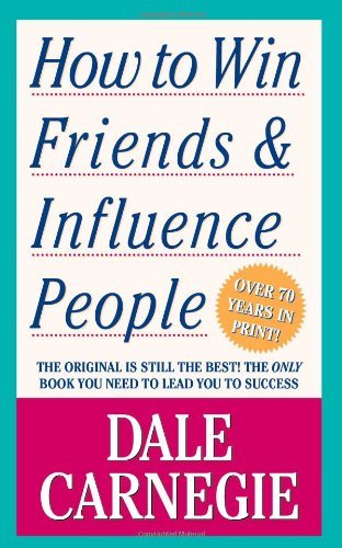 Book cover of How To Win Friends & Influence People by Dale Carnegie