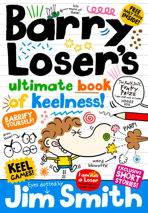 Book cover of Barry Loser's Ultimate Book of Keelness! by Jim   Smith