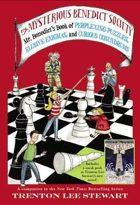 Book cover of The Mysterious Benedict Society: Mr. Benedict's Book of Perplexing Puzzles, Elusive Enigmas, and Curious by Diana Sudyka (Illus.), Trenton Lee Stewart
