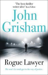Book cover of Rogue Lawyer by John Grisham
