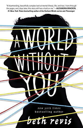 Book cover of A World Without You by Beth Revis