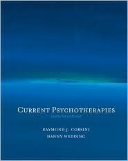 Book cover of Current Psychotherapies by Raymond J. Corsini, Danny Wedding