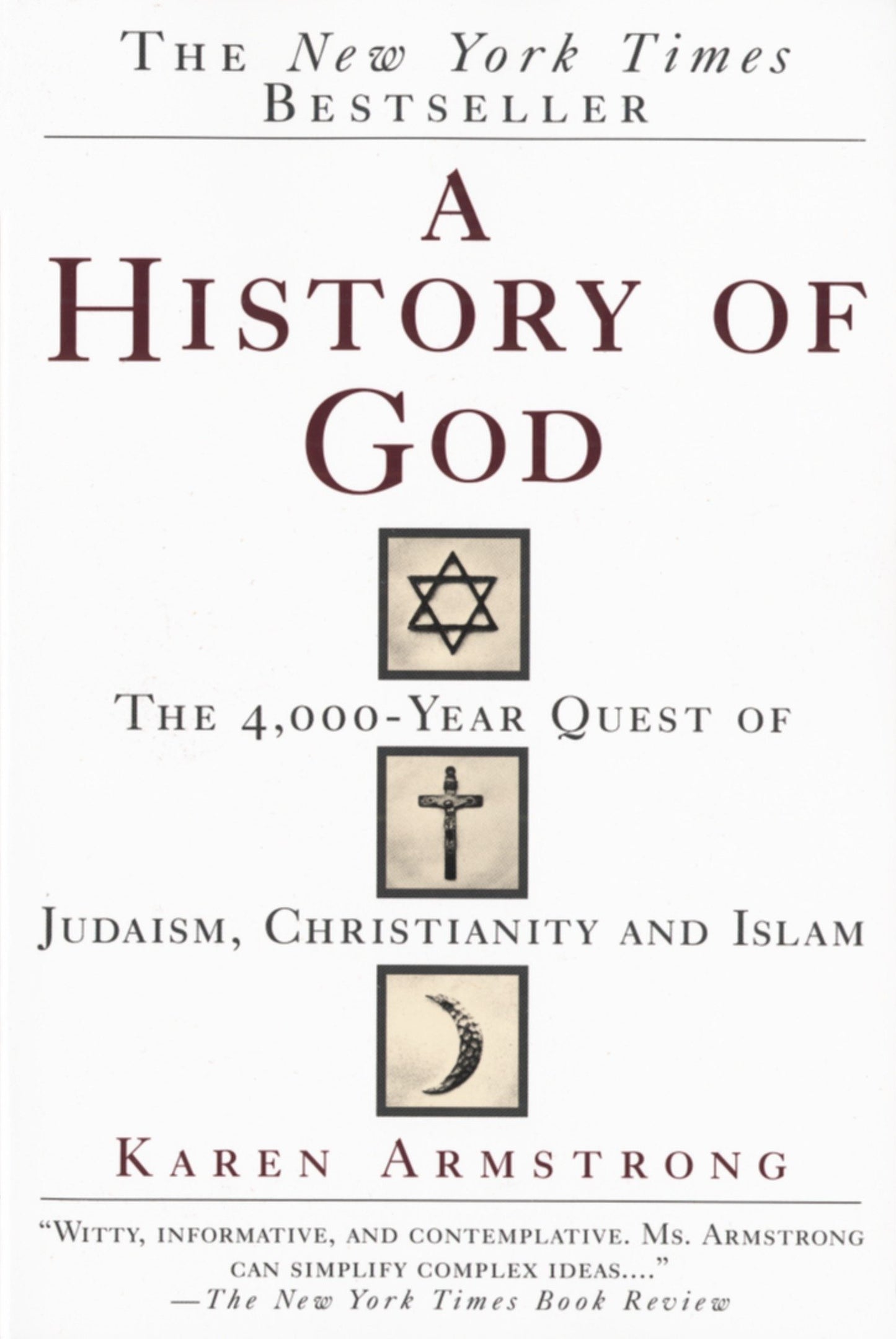 Book cover of A History of God: The 4,000-Year Quest of Judaism, Christianity, and Islam by Karen Armstrong