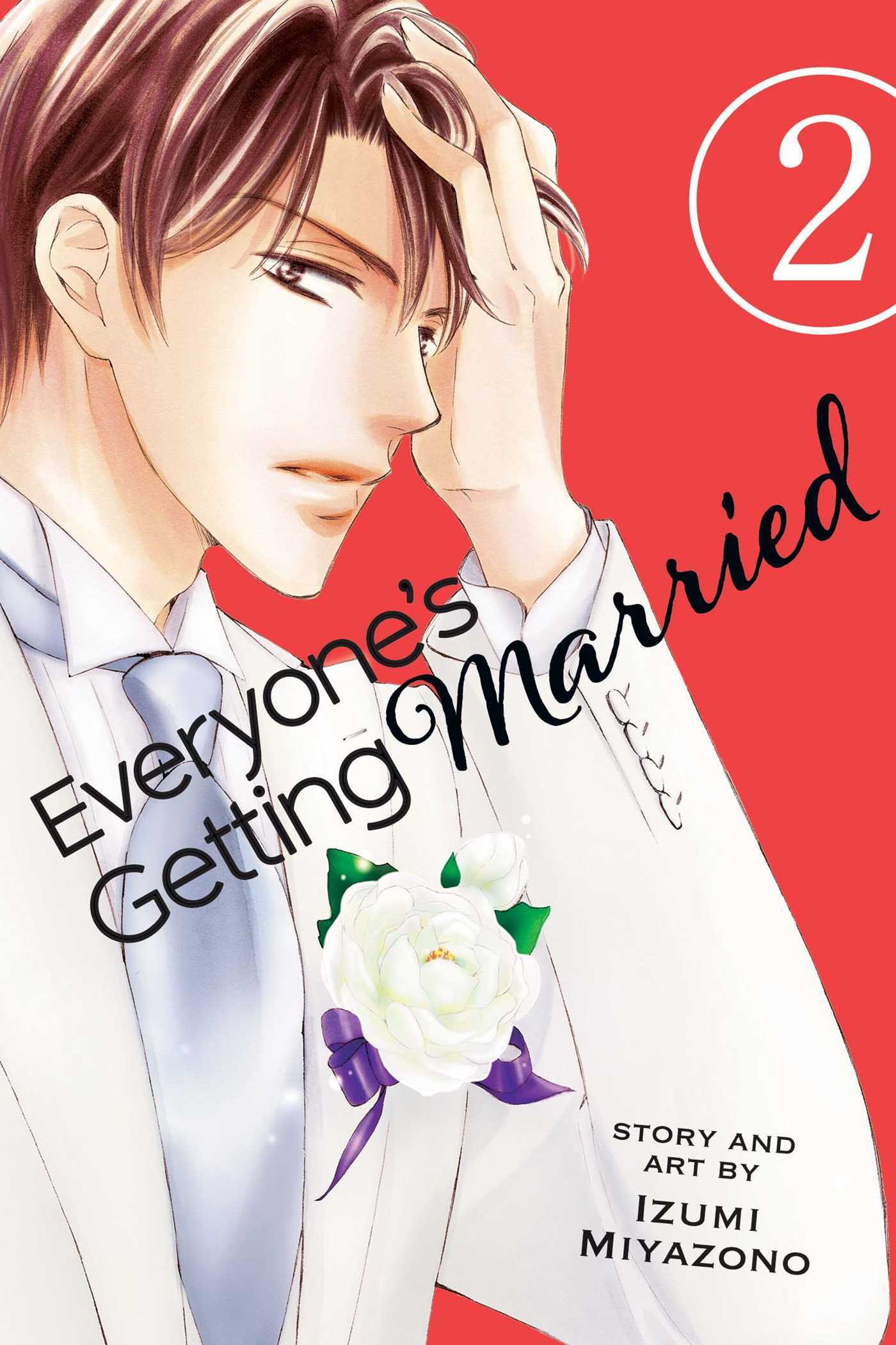 Book cover of Everyone's Getting Married, Vol. 2 by Izumi Miyazono