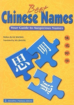 Book cover of Best Chinese Names by Liu Xiuyan, Wu Jingyu (Trans.)