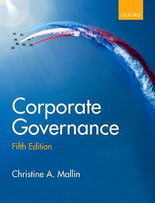 Book cover of Corporate Governance by Christine A. Mallin
