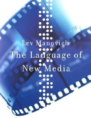 Book cover of The Language of New Media by Lev Manovich