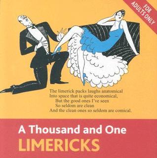 Book cover of A Thousand and One Limericks by Marcus Clapham (Selected by)