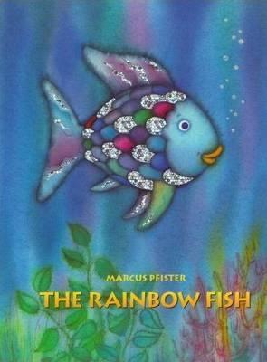 Book cover of The Rainbow Fish by Marcus Pfister