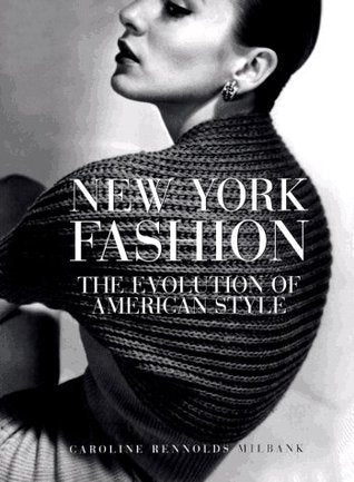 Book cover of New York Fashion by Caroline Rennolds Milbank