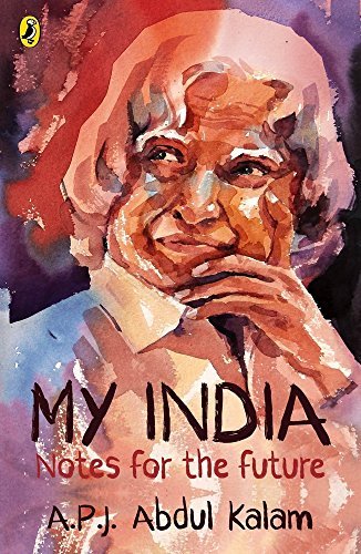 Book cover of My India: Notes For The Future by A.P.J. Abdul Kalam