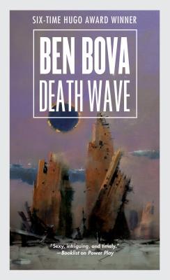 Book cover of Death Wave by Ben Bova