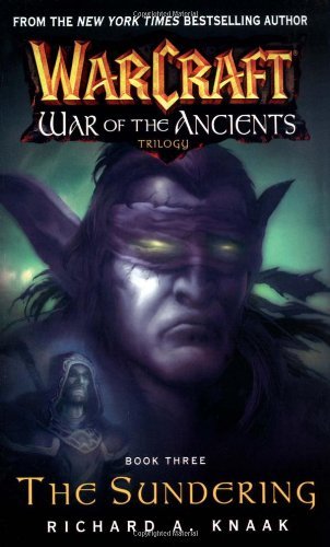 Book cover of The Sundering by Richard A. Knaak