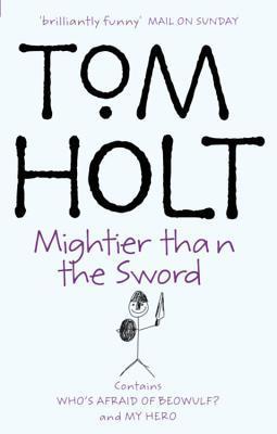 Book cover of The Second Tom Holt Omnibus: My Hero - Who's Afraid Of Beowulf? by Tom Holt