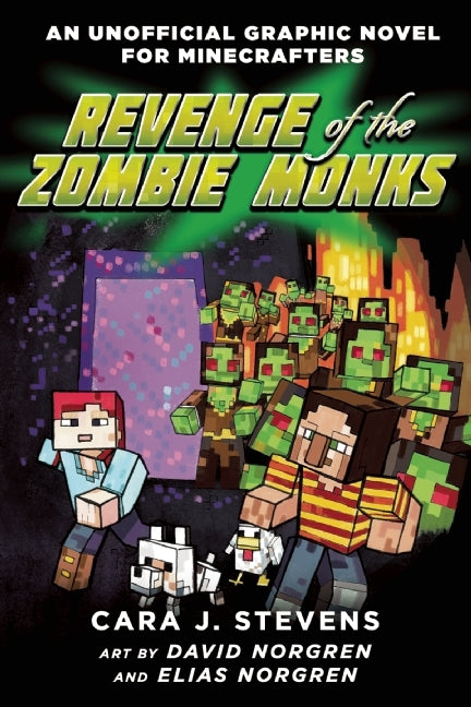 Book cover of Revenge of the Zombie Monks: An Unofficial Graphic Novel for Minecrafters, #2 by Cara J. Stevens, David Norgren (Illus.), Elias Norgren (Illus.)