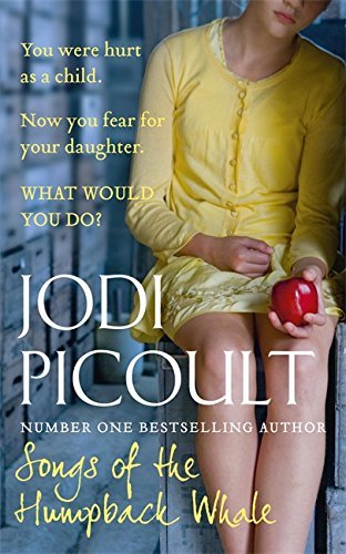 Book cover of Songs Of The Humpback Whale by Braly Jodi Picoult