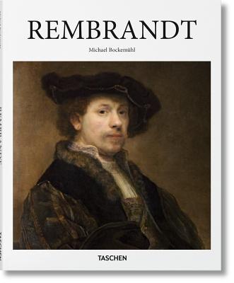 Book cover of Rembrandt 1606-1669: The Mystery of the Revealed Form by Michael Bockemühl