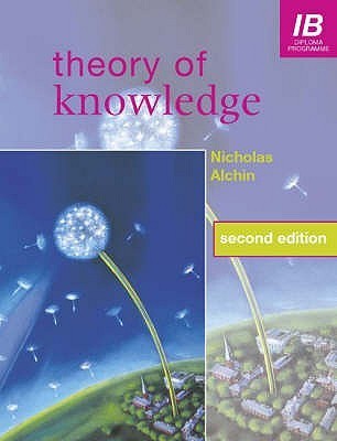 Book cover of Theory Of Knowledge by Nicholas Alchin