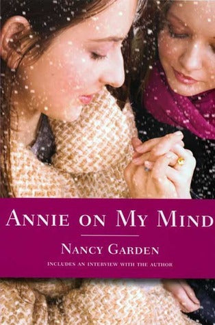 Book cover of Annie On My Mind by Nancy Garden