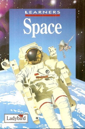 Book cover of Space by Bridget Daly; Robin Kerrod, Brian Watson (Illus.)