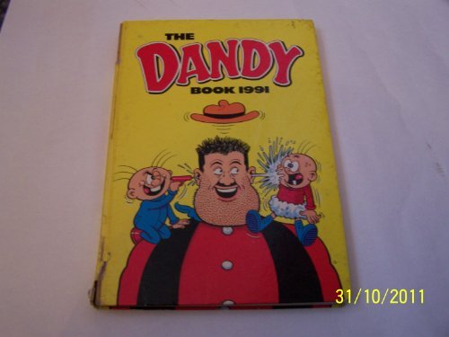 Book cover of Dandy Book 1991 by D.C. Thomson & Company Limited