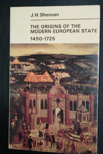 Book cover of The Origins Of The Modern European State, 1450-1725 by J.H. Shennan