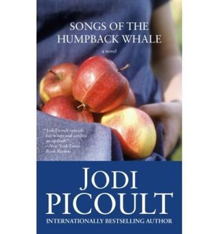 Book cover of Songs of the Humpback Whale by Jodi Picoult