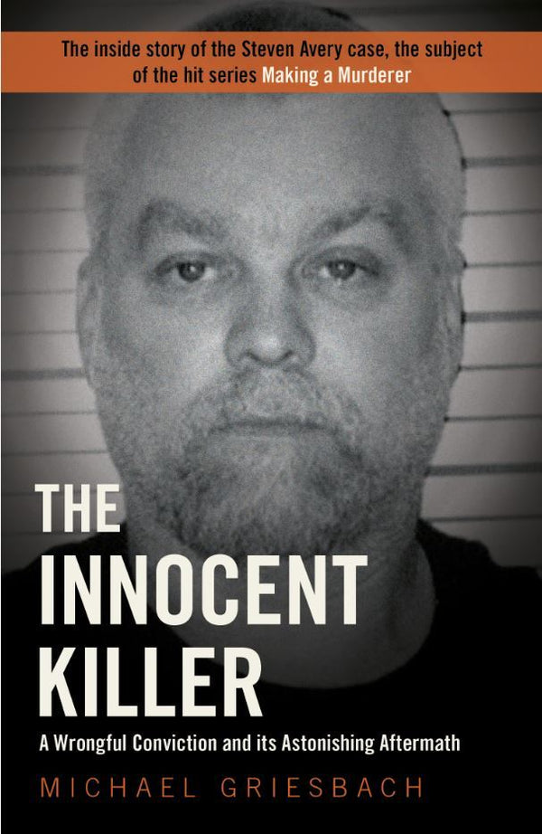 Book cover of The Innocent Killer by Michael Griesbach