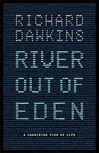 Book cover of River Out of Eden: A Darwinian View of Life by Richard Dawkins