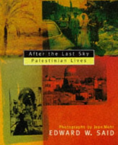 Book cover of After The Last Sky by Edward W. Said