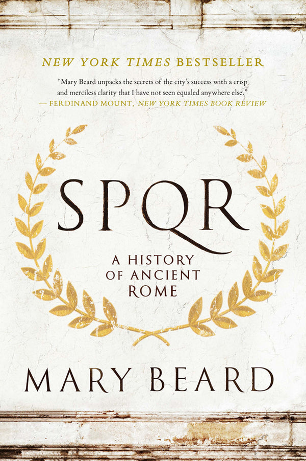 Book cover of Spqr: A History Of Ancient Rome by Mary Beard