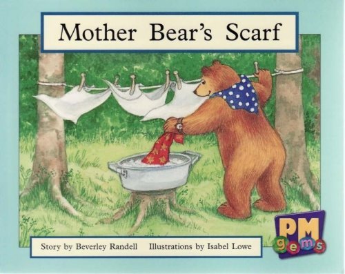 Book cover of Mother Bear's Scarf by Beverley Randell